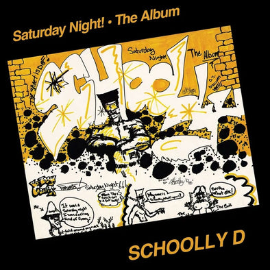 Schoolly D "Saturday Night! - The Album" LP