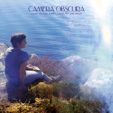 Camera Obscura "Look To The East, Look To The West" LP