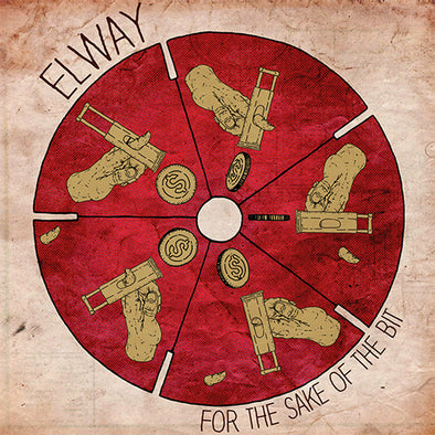 Elway "For The Sake Of The Bit" LP