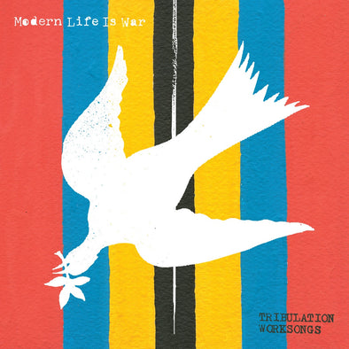 Modern Life Is War "Tribulation Worksongs" LP