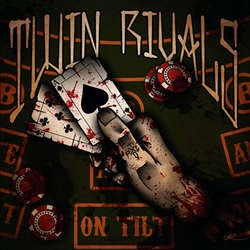 Twin Rivals "On Tilt" LP