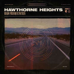 Hawthorne Heights "Bad Frequencies" LP