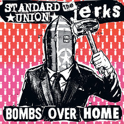 Standard Union / The Jerks "Split" 7"