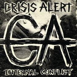 Crisis Alert "Internal Conflict" 7"