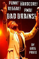 Greg Prato "Punk! Hardcore! Reggae! Pma! Bad Brains!" Book