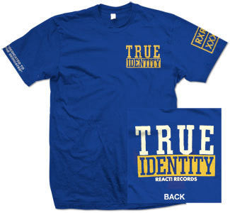True Identity "Dedicated" T Shirt