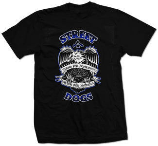 Street Dogs "Stand Or Die" T Shirt