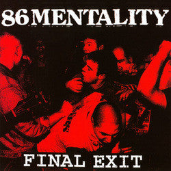 86 Mentality "Final Exit" CD