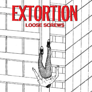 Extortion "Loose Screws" 10"