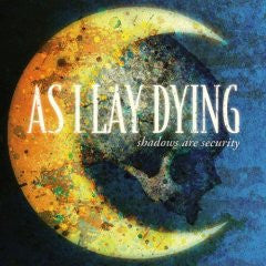 As I Lay Dying "Shadows Are Security" CD