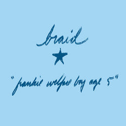 Braid "Frankie Welfare Boy Age Five" 2xLP
