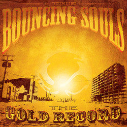 The Bouncing Souls "The Gold Record" LP