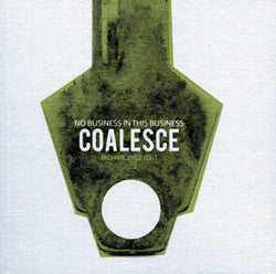 Coalesce "No Business In This Business" DVD Box Set