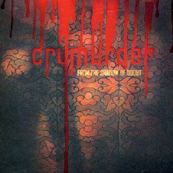 Cry Murder From The Shadow Of Doubt" CDep