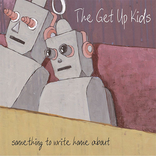 The Get Up Kids "Something To Write Home About" LP