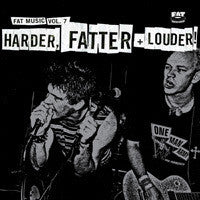 <i>Various Artists</i> "Fat Music Vol. 7 Harder, Fatter + Louder