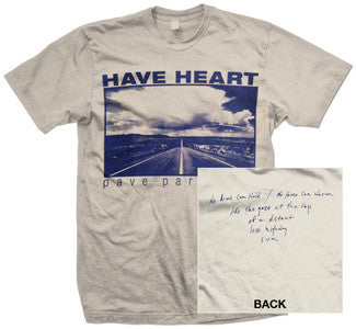 Have Heart "Pave Paradise" T Shirt