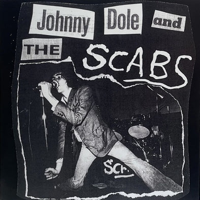 Johnny Dole and The Scabs "Living Like an Animal" 7”