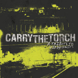 <i>Various Artists</i> "Carry The Torch" A Kid Dynamite Tribute