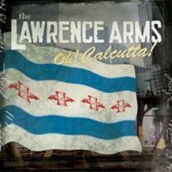 The Lawrence Arms "Oh! Calcutta" CD