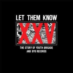<i>various</i> "Let Them Know: The Story Of Youth Brigade CD