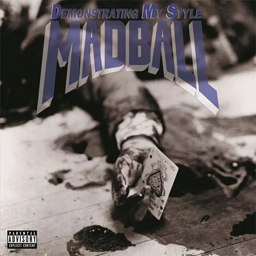 Madball "Demonstrating My Style" LP