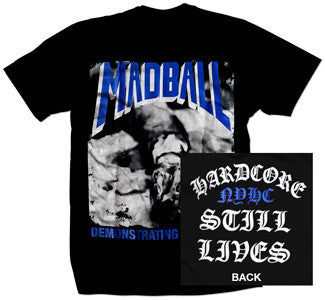 Madball "Demonstrating My Style" T Shirt