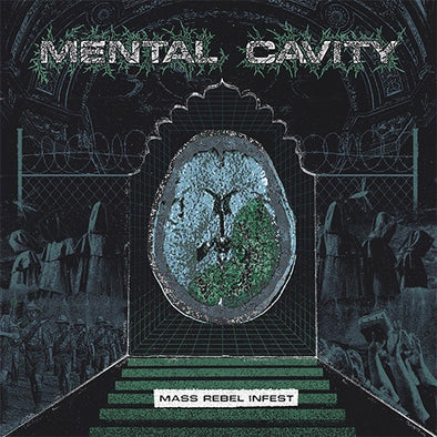 Mental Cavity "Mass Rebel Infest" LP