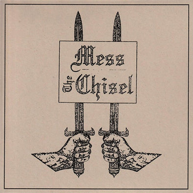 Mess / The Chisel "Split" 7”