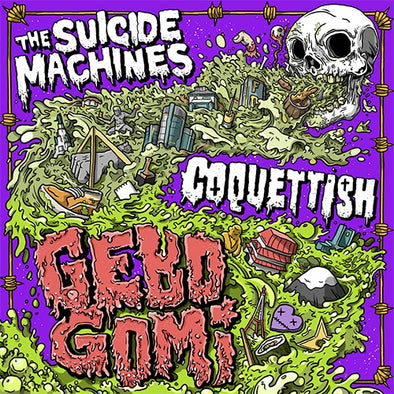The Suicide Machines / Coquettish	"Gebo Gomi" LP