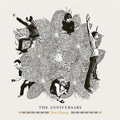The Anniversary  "Your Majesty" LP