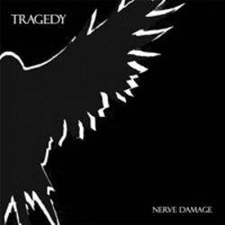 Tragedy "Nerve Damage" CD