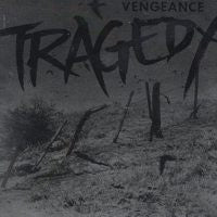 Tragedy "Vengeance" CD