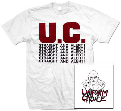 Uniform Choice "Straight And Alert" T Shirt