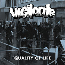 Vigilante "Quality Of Life" CD