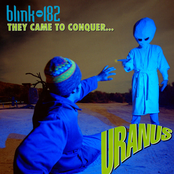 Blink-182 "They Came to Conquer... Uranus" 7"