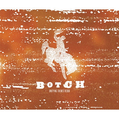 Botch " Unifying Themes Redux" CD