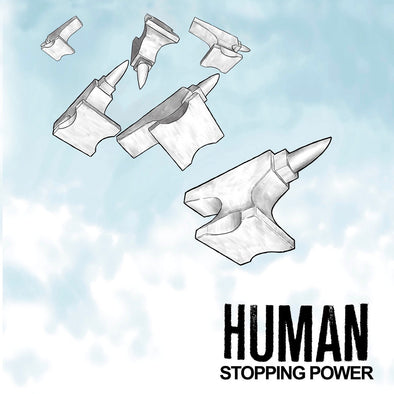 Human "Stopping Power" LP