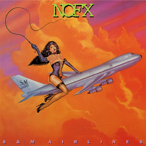 NOFX "S&M Airlines" LP