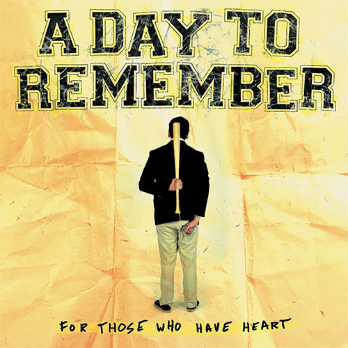 A Day To Remember "For Those Who Have Heart" LP