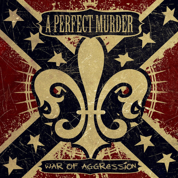 A Perfect Murder "War Of Aggression" CD