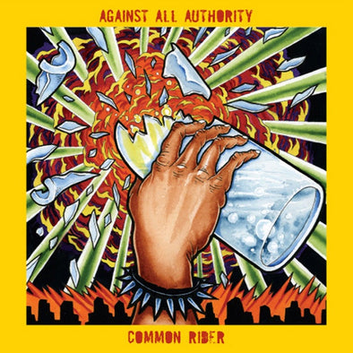 Against All Authority / Common Rider "Split" CDEP