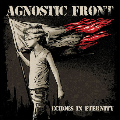 Agnostic Front "Echoes Of Eternity" LP