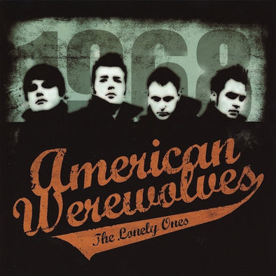 American Werewolves "The Lonely Ones" CD