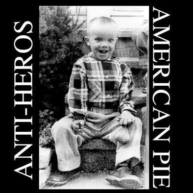 Anti Heros "American Pie" CD