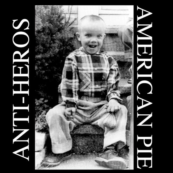 Anti Heros "American Pie" CD