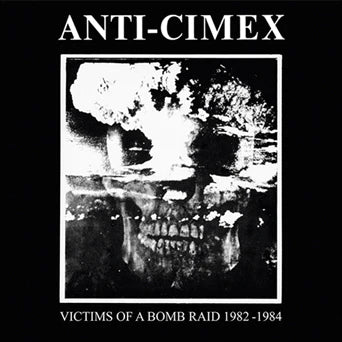 Anti Cimex "Victims Of A Bomb Raid" LP
