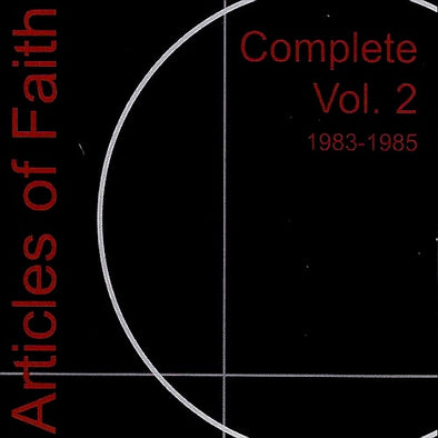 Articles Of Faith "Complete Volume 2 1983 - 1985" CD