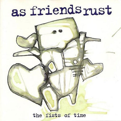 As Friends Rust "The Fists Of Time" CDEP