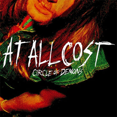 At All Cost "Circle Of Demons" CD